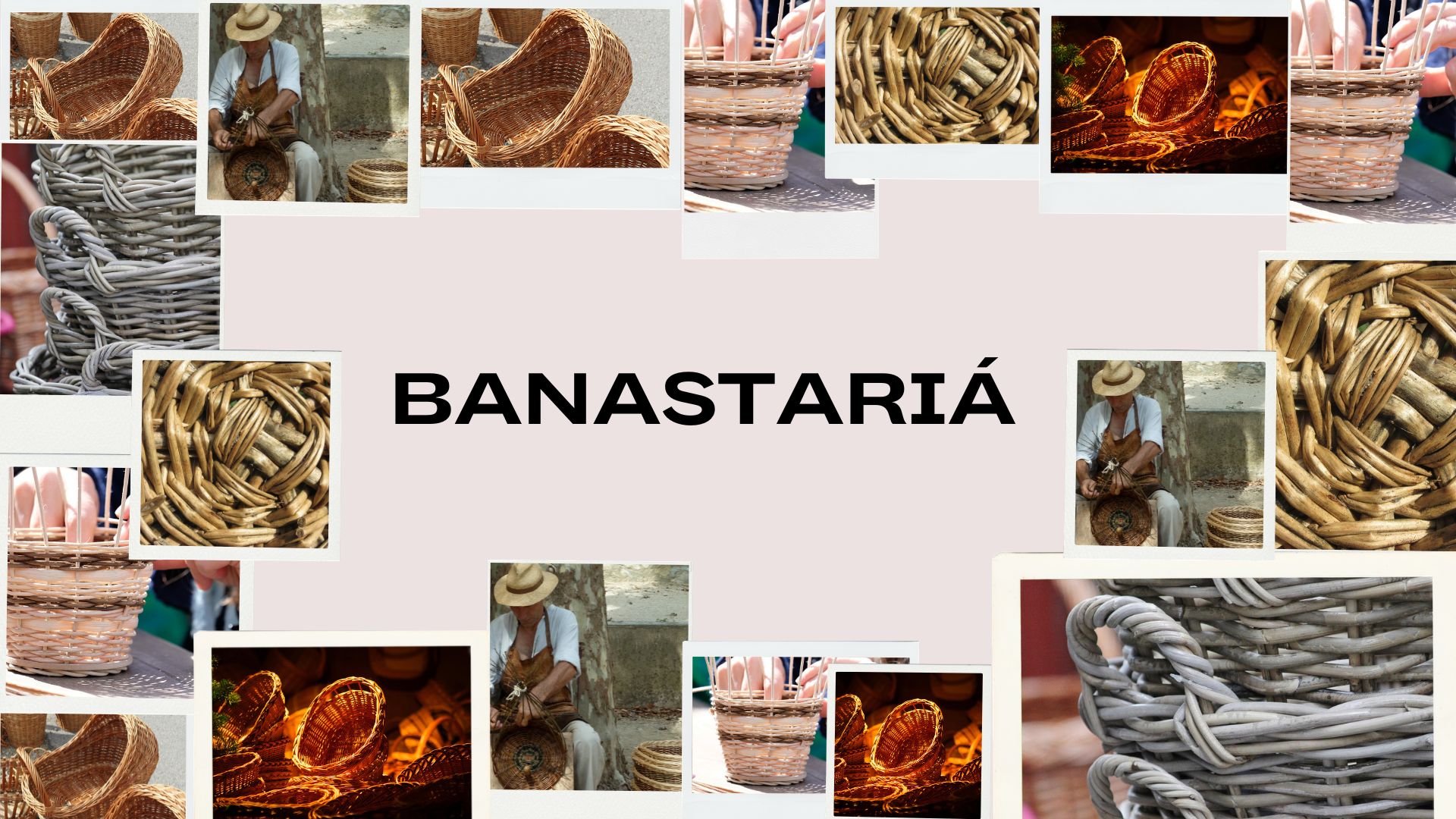 Banastariá : l’art del trenatge que desfisa lo plastic
